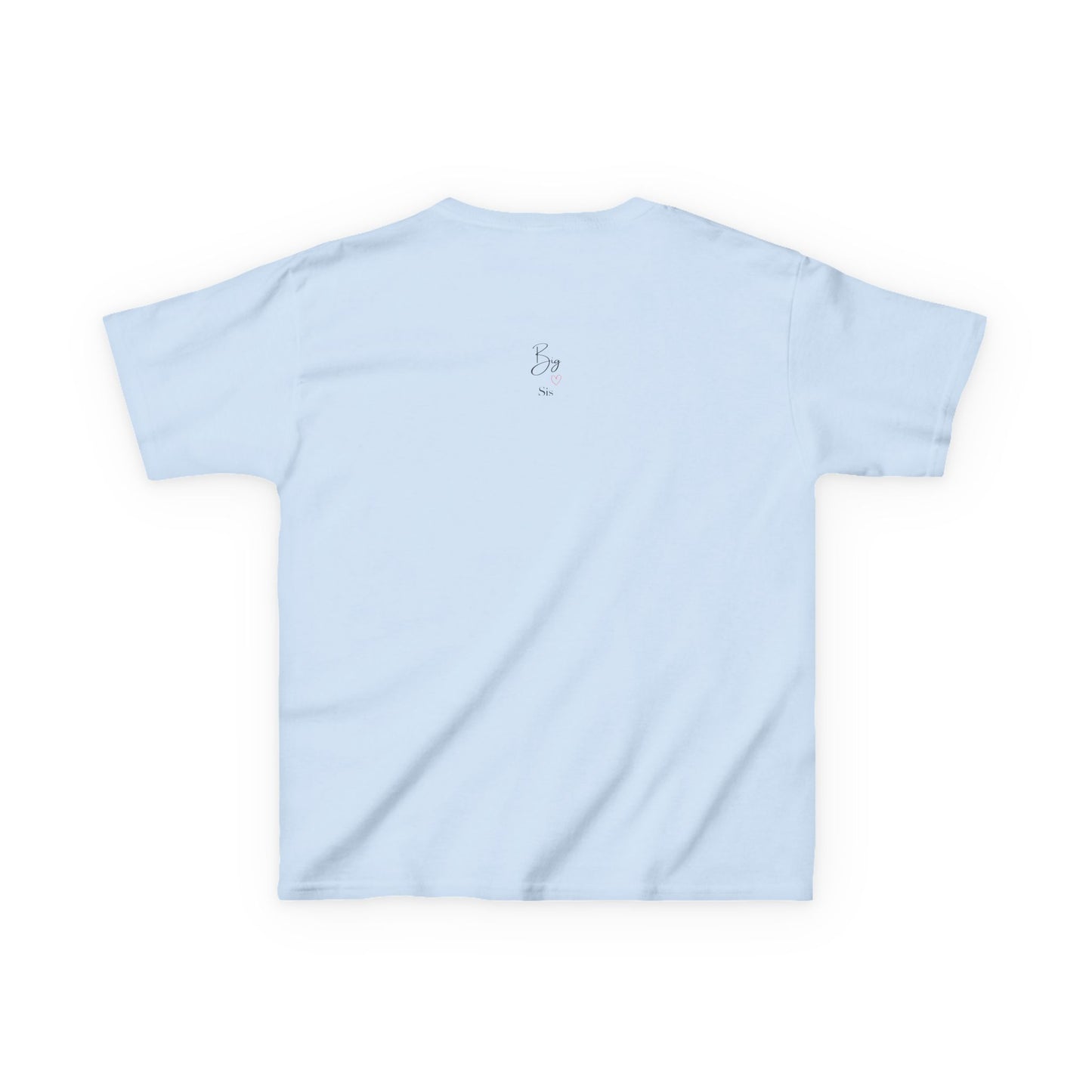 Proud to Be a Big Sis – Sisterhood Tee