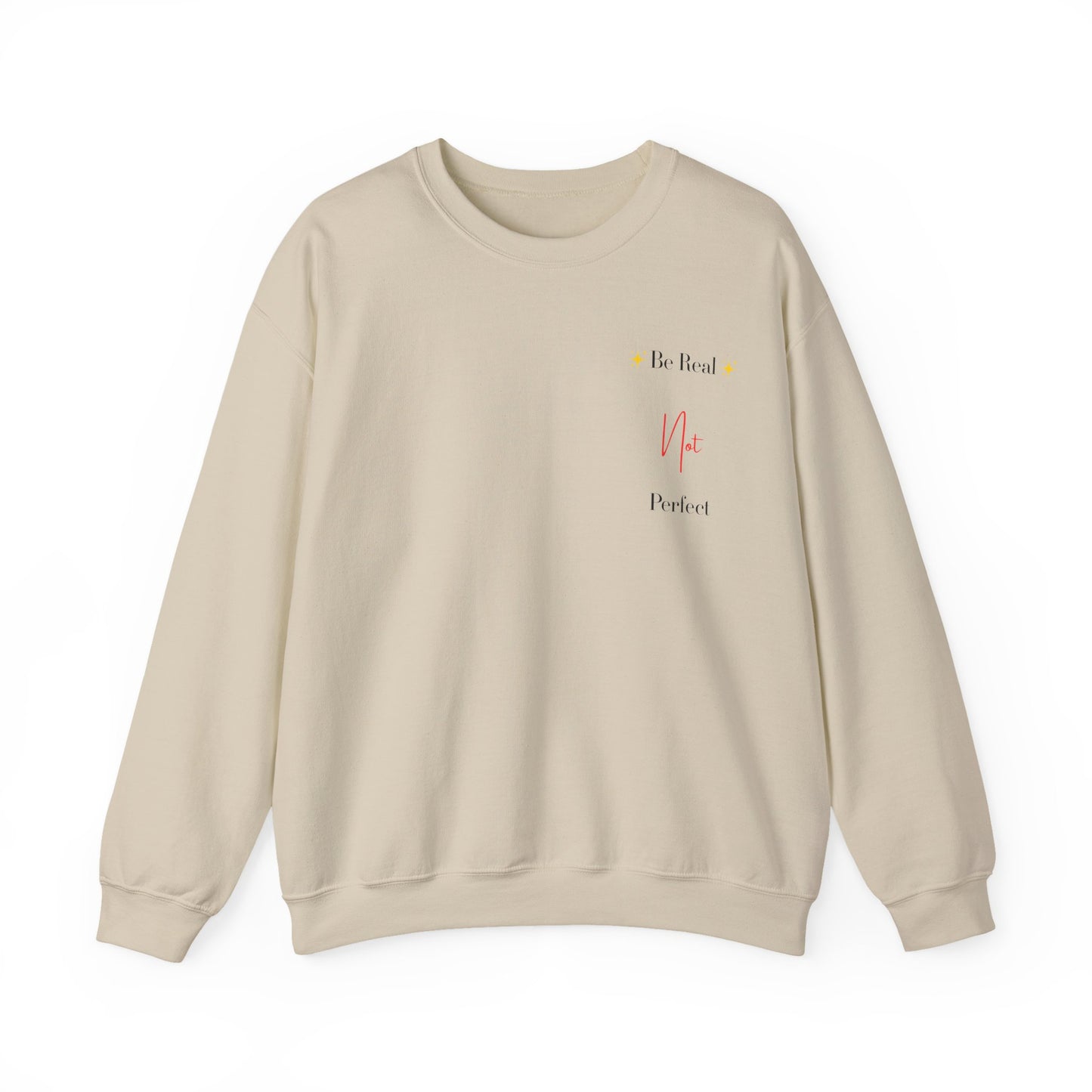 Be Real Not Perfect – The Authentic You Sweater