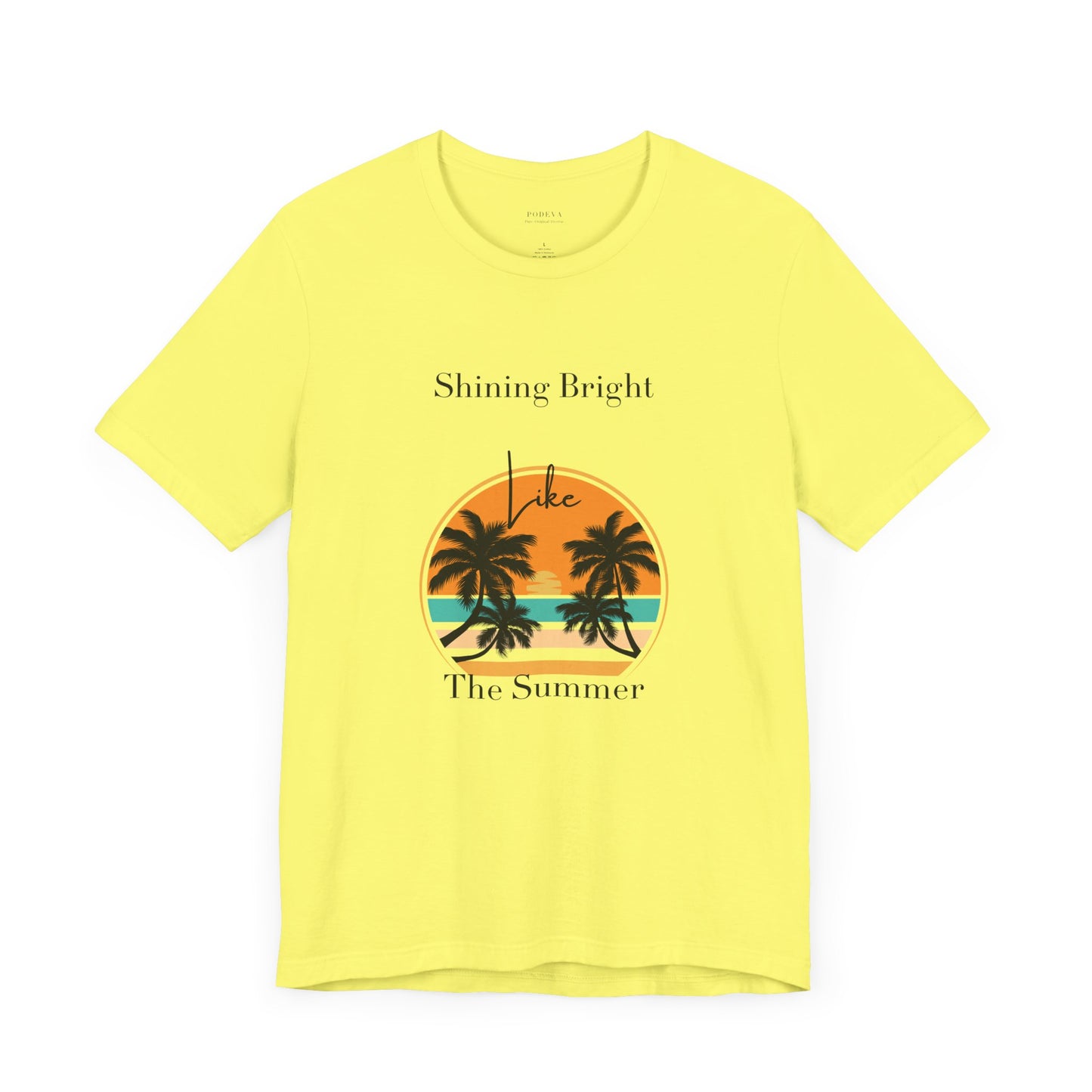 Shining Bright Like Summer – Summer Vibe Tee