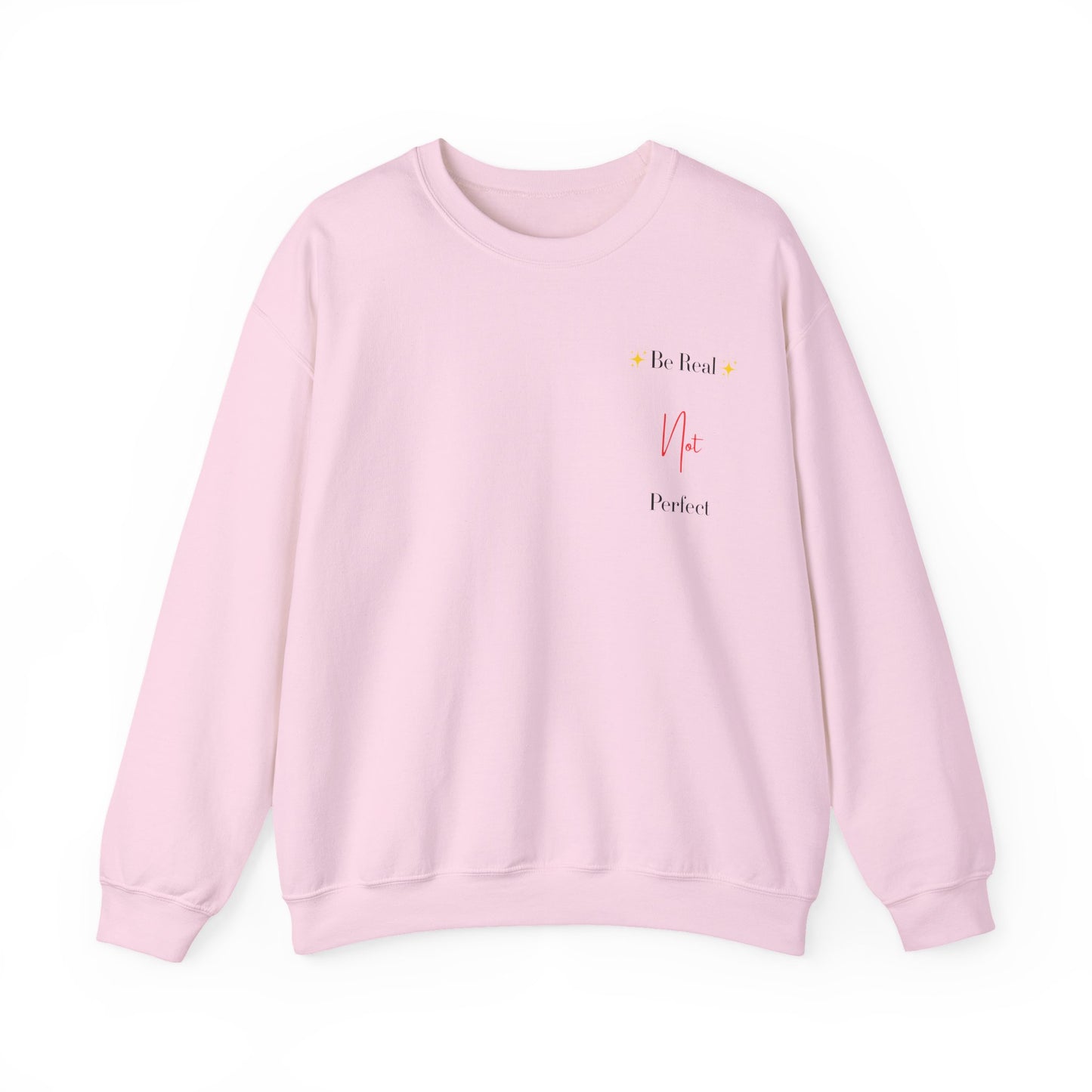 Be Real Not Perfect – The Authentic You Sweater