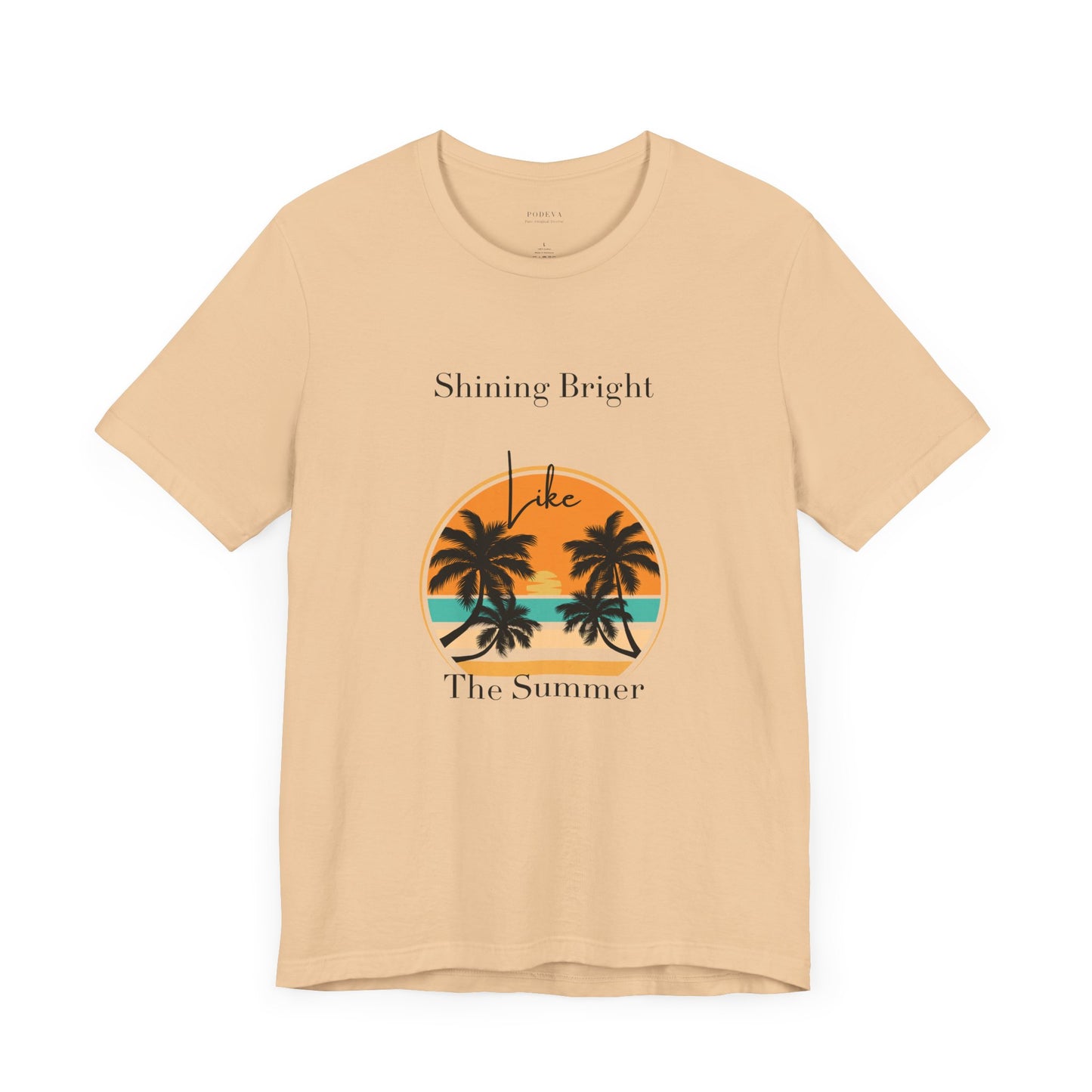 Shining Bright Like Summer – Summer Vibe Tee