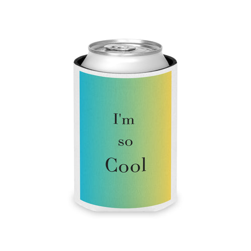 Can Cooler 'I'm So Cool'