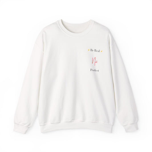 Be Real Not Perfect – The Authentic You Sweater